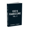 100 Hardcore Vol. 2